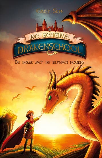 De Draak Met De Zilveren Hoorns | Emily Skye | Nieuw, Ophalen of Verzenden, Nieuw, Emily Skye