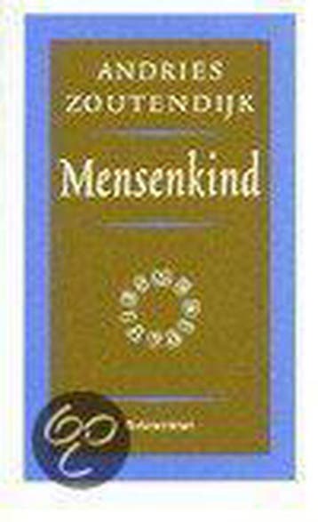 Mensenkind - A. Zoutendijk 9789023913382, Verzenden, Zo goed als nieuw, A. Zoutendijk