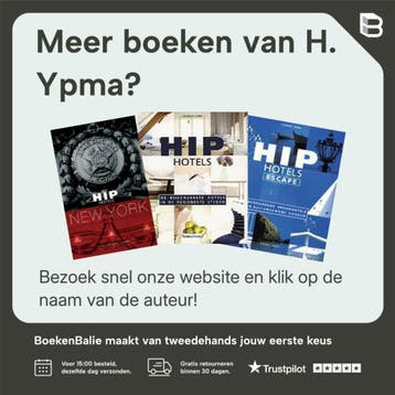 Hip Hotels USA - H. Ypma 9789020952292, Verzenden, Zo goed als nieuw, H. Ypma