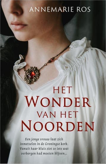Het Wonder Van Het Noorden | Annemarie Ros | Nieuw, Ophalen of Verzenden, Nieuw, Annemarie Ros