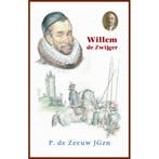 Willem de Zwijger 9789461151001 P. de Zeeuw JGzn, Verzenden, Zo goed als nieuw, P. de Zeeuw JGzn