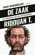 De zaak Ridouan T. 9789044655506 Hans Werdmölder, Verzenden, Gelezen, Hans Werdmölder