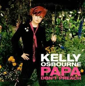 cd single card - Kelly Osbourne - Papa Dont Preach, Verzenden, Zo goed als nieuw, Pop