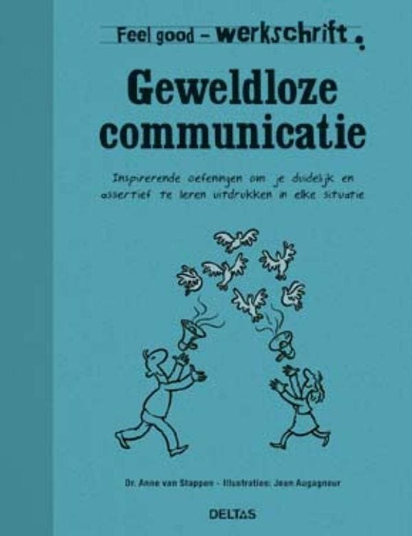 Geweldloze communicatie / Feel Good Werkschrift, Boeken, Psychologie, Gelezen, Verzenden