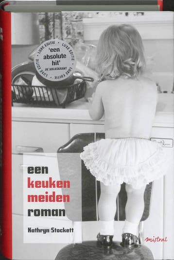 Een keukenmeidenroman - Kathryn Stockett 9789049951801, Boeken, Verzenden, Gelezen, Kathryn Stockett