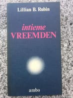 Intieme vreemden (Lillian B. Rubin), Boeken, Gelezen, Verzenden, Lillian B. Rubin, Overige onderwerpen