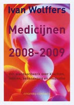 Medicijnen 2008-2009 9789025426439 Ivan Wolffers, Boeken, Verzenden, Gelezen, Ivan Wolffers