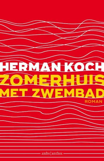 Zomerhuis met zwembad - Herman Koch 9789026337277, Verzenden, Gelezen, Herman Koch