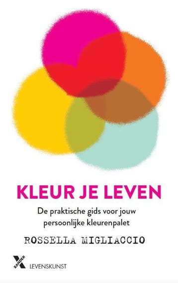Kleur Je Leven | Rosella Migliacco | Nieuw, Ophalen of Verzenden, Nieuw, Rosella Migliacco