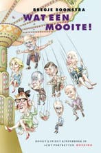 Wat een mooite ! | 9789021435411 | BOONSTRA, B., Zo goed als nieuw, BOONSTRA, B.