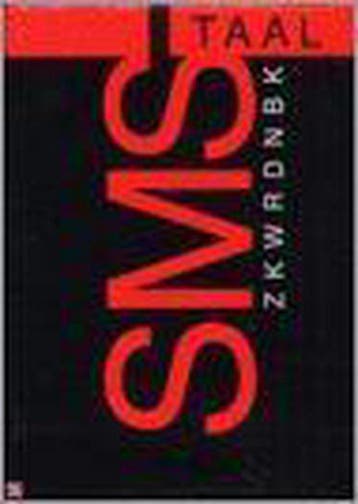 SMS-taal - L. Hilgers 9789080876538, Boeken, Verzenden, Zo goed als nieuw, L. Hilgers