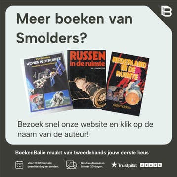1984 Ruimtevaart - Smolders 9789060137932, Boeken, Verzenden, Gelezen, Smolders
