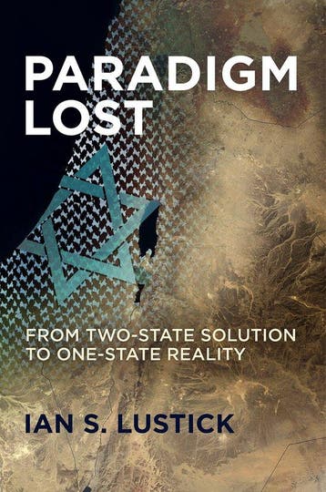 Paradigm Lost - Ian S. Lustick 9780812251951, Verzenden, Zo goed als nieuw, Ian S. Lustick