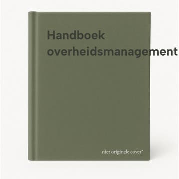 Handboek overheidsmanagement 9789049617028, Verzenden, Zo goed als nieuw