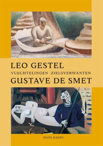 Leo Gestel En Gustave De Smet | Hans Hagen | Nieuw, Ophalen of Verzenden, Nieuw, Hans Hagen
