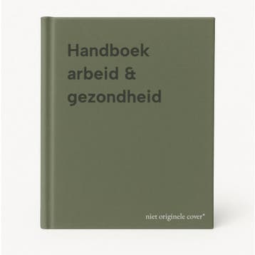 Handboek arbeid & gezondheid 9789036829731, Boeken, Verzenden, Gelezen