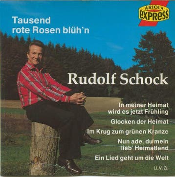 Rudolf Schock - Tausend Rote Rosen Blühn, Ophalen of Verzenden, Gebruikt