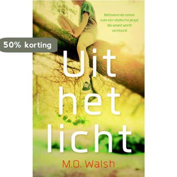 Uit het licht - M.O. Walsh 9789041426192, Verzenden, Zo goed als nieuw, M.O. Walsh