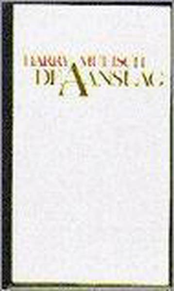 De aanslag / BB-literair - Harry Mulisch 9789023460824, Verzenden, Gelezen, Harry Mulisch