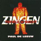 cd - Paul de Leeuw - Zingen Terwijl U Wacht, Verzenden, Zo goed als nieuw