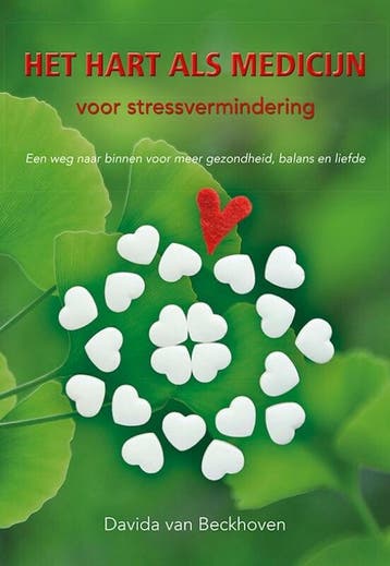 Het hart als medicijn voor stressvermindering 9789463654005, Verzenden, Gelezen, Davida van Beckhoven