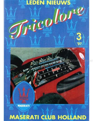 1997-3 TRICOLORE, MASERATI CLUB HOLLAND MAGAZINE NEDERLANDS, Nieuw, Author