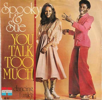 vinyl single 7 inch - Spooky &amp; Sue - You Talk Too Much, Verzenden, Zo goed als nieuw, 7 inch, Pop