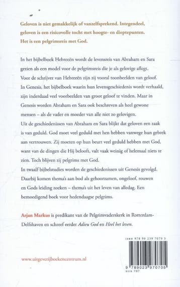 Pelgrim met God 9789023970705 Arjan Markus, Boeken, Godsdienst en Theologie, Verzenden, Gelezen, Arjan Markus