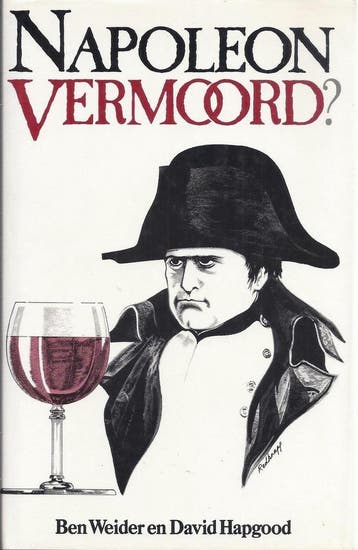 Napoleon vermoord - Weider 9789067900010, Boeken, Verzenden, Gelezen, Weider