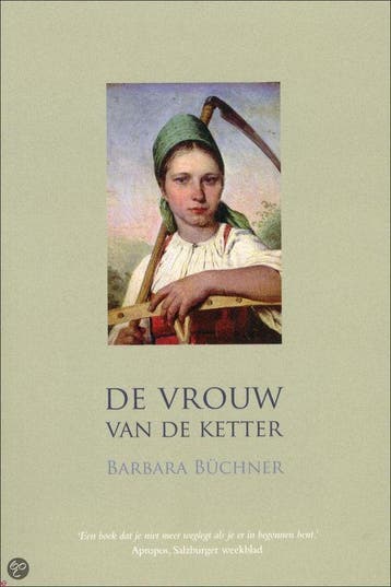 De vrouw van de ketter - Barbara Buchner 9789033629785, Verzenden, Zo goed als nieuw, Barbara Buchner