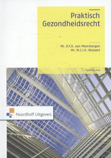 Praktisch gezondheidsrecht, 9789001815554, Boeken, Verzenden, Zo goed als nieuw, HBO