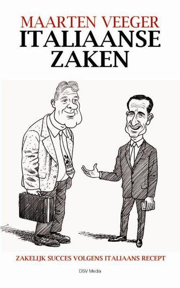 Italiaanse Zaken - Maarten Veeger 9789490838010, Verzenden, Gelezen, Maarten Veeger