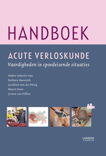 Handboek acute verloskunde - Barbara Havenith 9789401441568, Verzenden, Zo goed als nieuw, Barbara Havenith