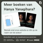 Een klein leven 9789046821497 Hanya Yanagihara, Verzenden, Zo goed als nieuw, Hanya Yanagihara