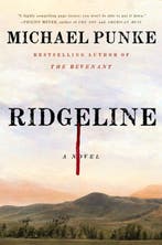 Ridgeline 9781250310484 Michael Punke, Boeken, Verzenden, Gelezen, Michael Punke
