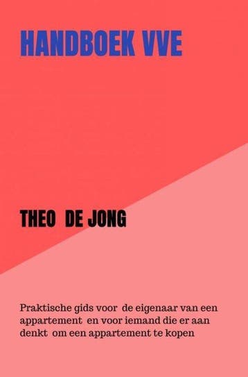 9789402197105 Handboek VvE Theo de Jong, Verzenden, Nieuw, Theo de Jong