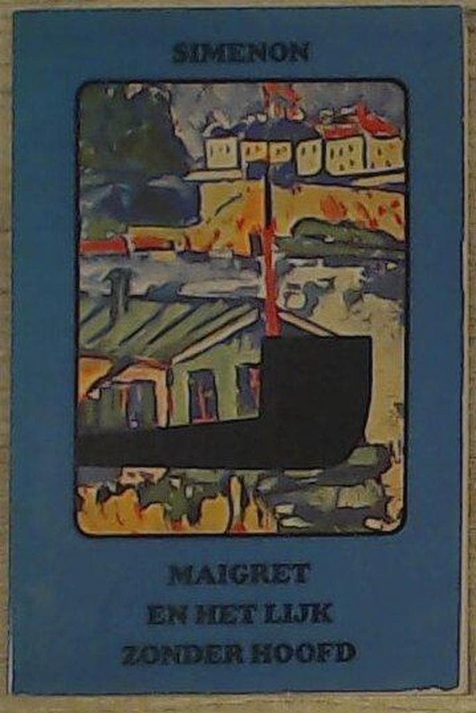 Maigret en het lijk zonder hoofd / Maigret - Georges Simenon, Boeken, Overige Boeken, Gelezen, Verzenden