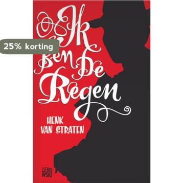 Ik ben de regen - H. van Straten 9789048800995, Verzenden, Zo goed als nieuw, H. van Straten