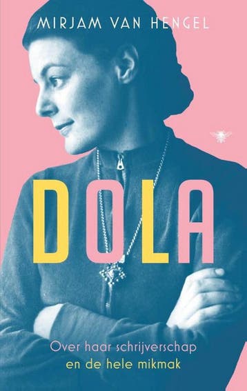 Dola - Mirjam van Hengel 9789403150611, Verzenden, Zo goed als nieuw, Mirjam van Hengel