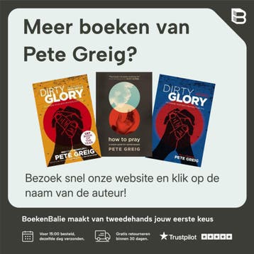 Dirty glory - Pete Greig 9781473631700, Verzenden, Gelezen, Pete Greig