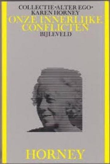 Onze innerlijke conflicten / Collectie alter ego - K. Horney, Verzenden, Gelezen, K. Horney