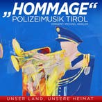 Polizeimusik Tirol - Hommage - Folge 2 - CD, Cd's en Dvd's, Ophalen of Verzenden, Nieuw in verpakking