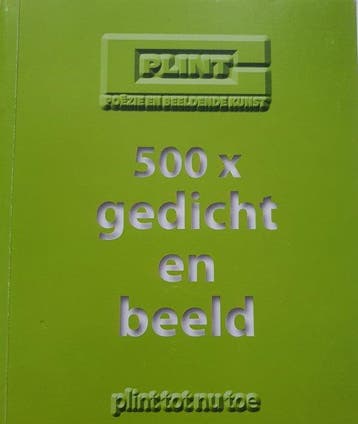 500x gedicht en beeld-Plint Lente Groen 9789059304406, Verzenden, Gelezen