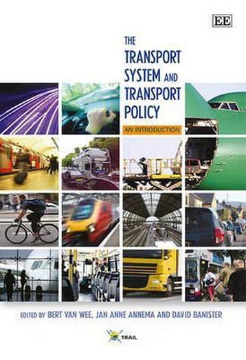 9781781952047 Transport System  Transport Policy, Verzenden, Zo goed als nieuw, Bert van Wee