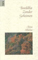 Boeddha zonder geheimen - Ayya Khema - 9789069632438 - Paper, Verzenden, Nieuw