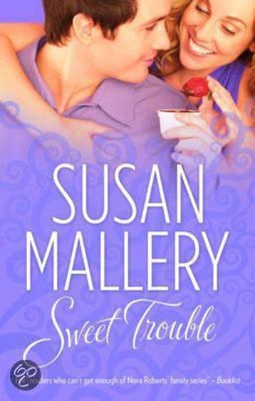 Sweet Trouble - Susan Mallery 9780263887501, Boeken, Verzenden, Gelezen, Susan Mallery