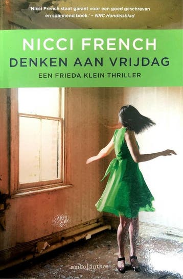 Denken aan vrijdag / Frieda Klein / 5 - Nicci French, Boeken, Verzenden, Gelezen, Nicci French