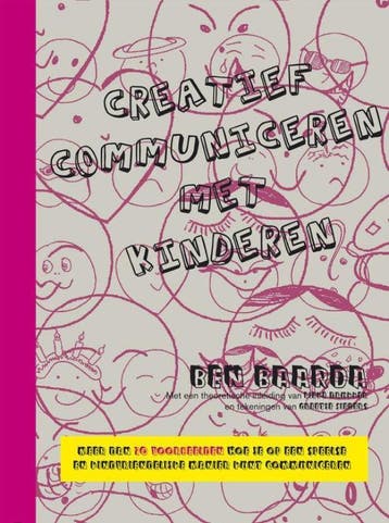 Creatief communiceren met kinderen / Theorie en uitgewerkte, Verzenden, Gelezen, Ben Baarda