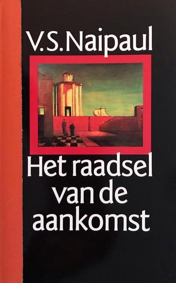 Het raadsel van de aankomst / Grote ABC / nr. 610, Verzenden, Gelezen, V.S. Naipaul