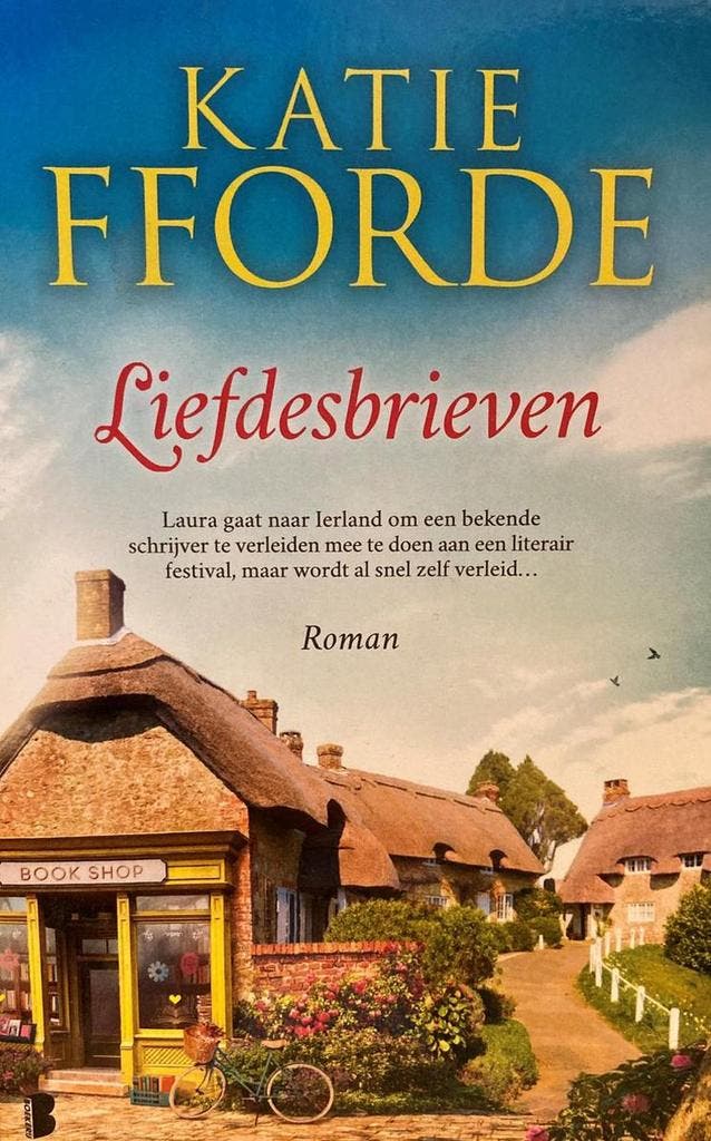 Liefdesbrieven 9789022586778 Katie Fforde, Boeken, Romans, Gelezen, Verzenden
